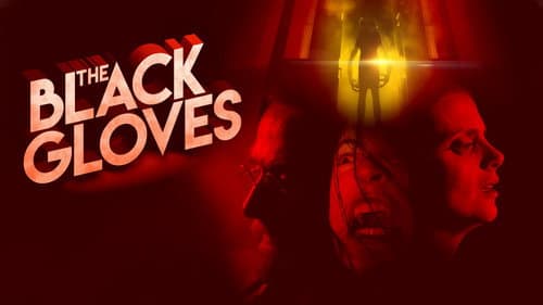 The Black Gloves still