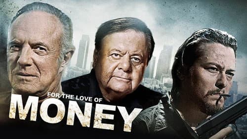 For the Love of Money still