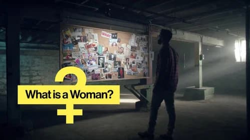 What Is a Woman? still