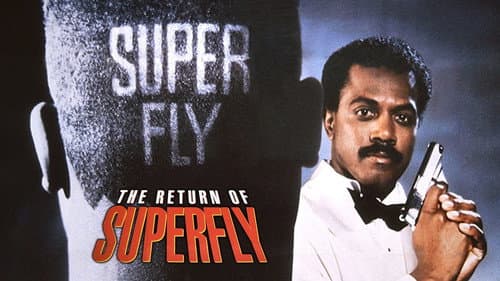 The Return of Superfly still