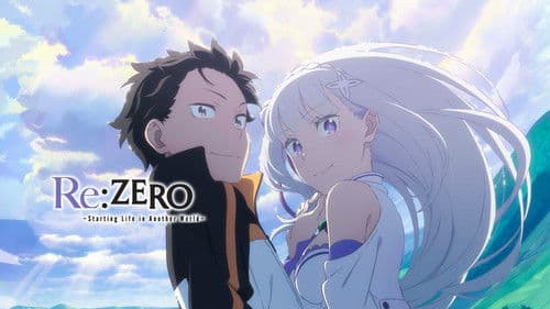 Re:ZERO -Starting Life in Another World- still