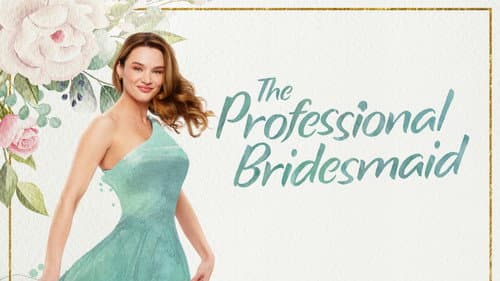 The Professional Bridesmaid still
