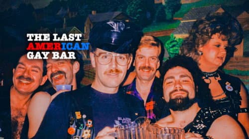 The Last American Gay Bar still