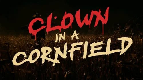 Clown in a Cornfield still