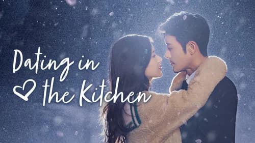 Dating in the Kitchen still