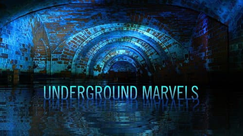 Underground Marvels still
