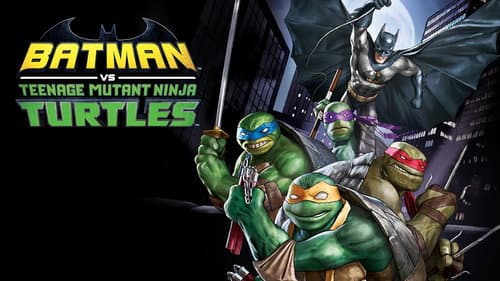 Batman vs Teenage Mutant Ninja Turtles still