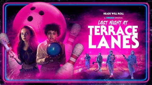 Last Night at Terrace Lanes still