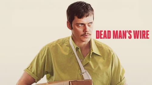 Dead Man's Wire still