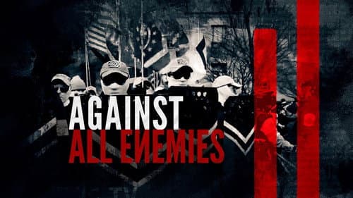 Against All Enemies still