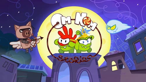 Om Nom Stories still
