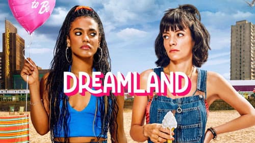 Dreamland still