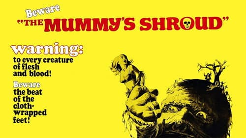 The Mummy's Shroud still