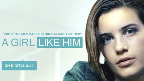 A Girl Like Him still