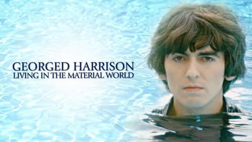 George Harrison: Living in the Material World still