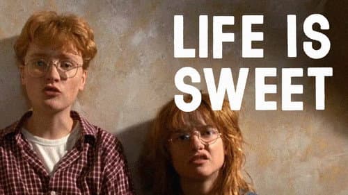 Life Is Sweet still