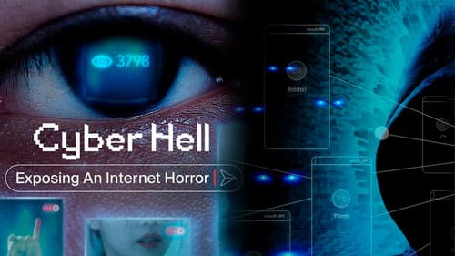 Cyber Hell: Exposing an Internet Horror still