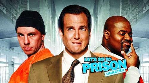 Let's Go to Prison still