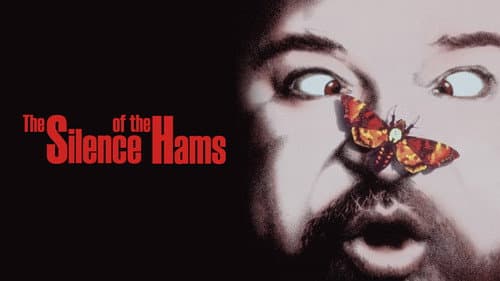 The Silence of the Hams still