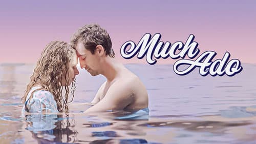 Much Ado still