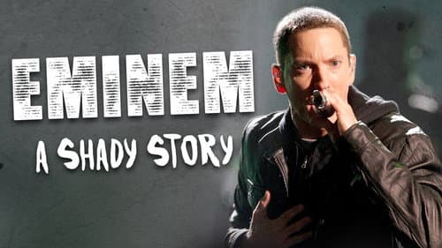 Eminem: A Shady Story still