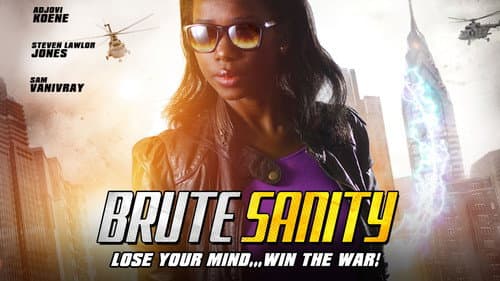 Brute Sanity still