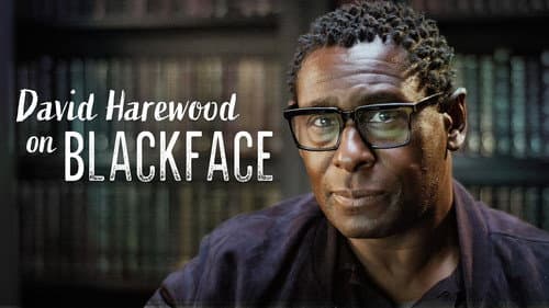 David Harewood on Blackface still