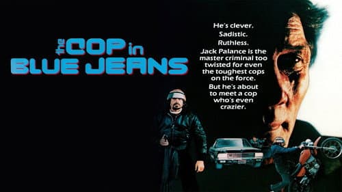 The Cop in Blue Jeans still