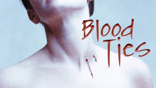Blood Ties still