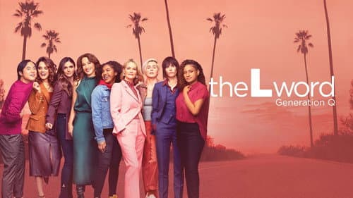 The L Word: Generation Q still