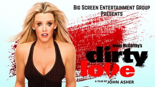 Dirty Love still