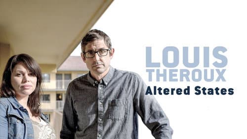 Louis Theroux: Altered States still