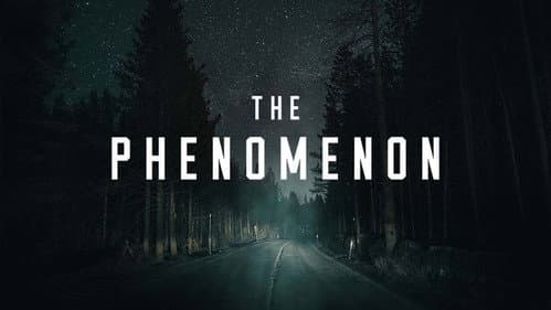 The Phenomenon still