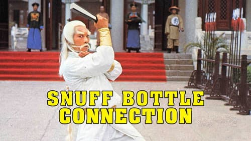 Snuff Bottle Connection still