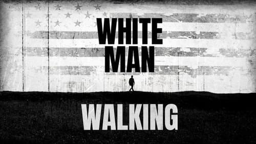 White Man Walking still