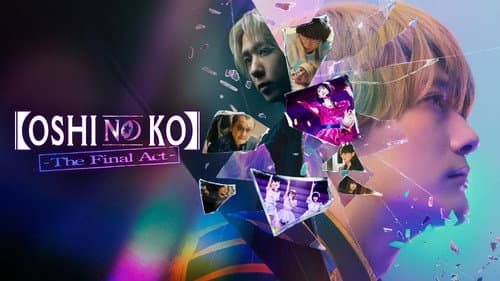 Oshi no Ko -The Final Act- still