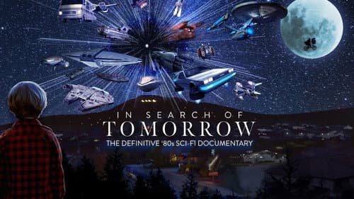 In Search of Tomorrow still