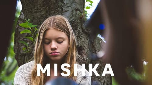Mishka still