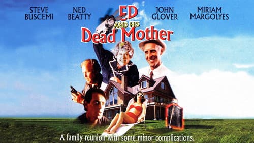 Ed and His Dead Mother still