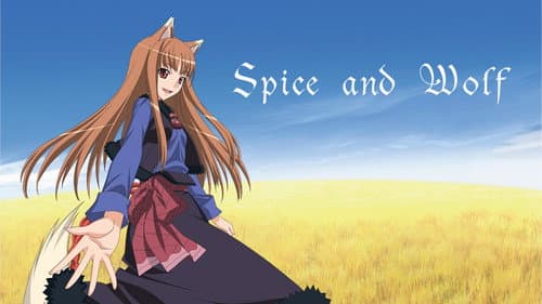 Spice and Wolf still