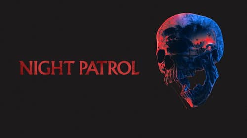 Night Patrol still