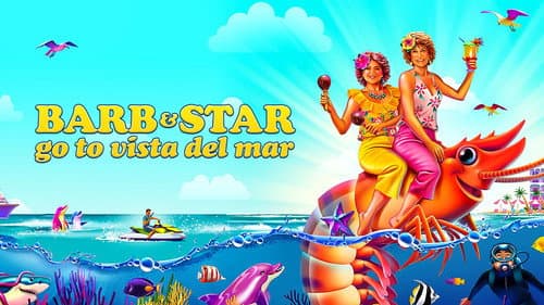 Barb & Star Go to Vista Del Mar still