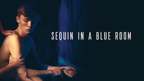 Sequin in a Blue Room still