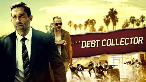 The Debt Collector still