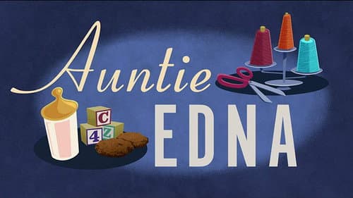 Auntie Edna still