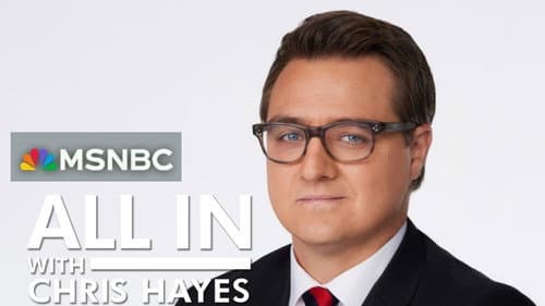 All In with Chris Hayes still