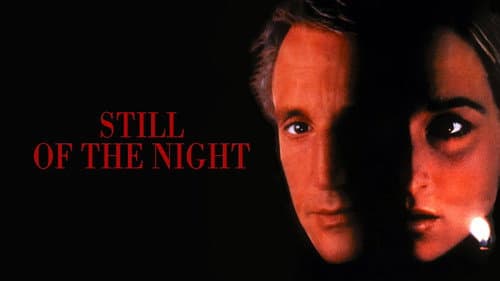 Still of the Night still