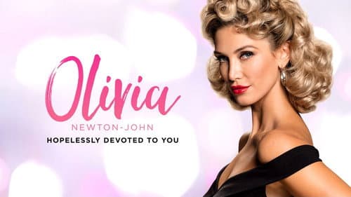 Olivia: Hopelessly Devoted to You still