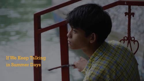 If We Keep Talking in Summer Days still