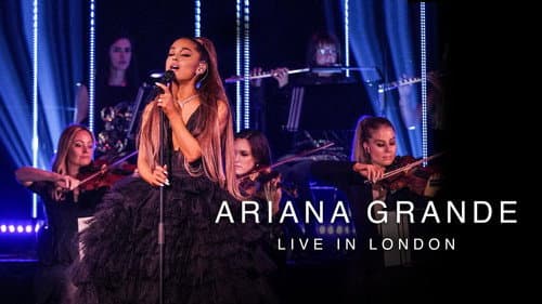 Ariana Grande - Live In London still